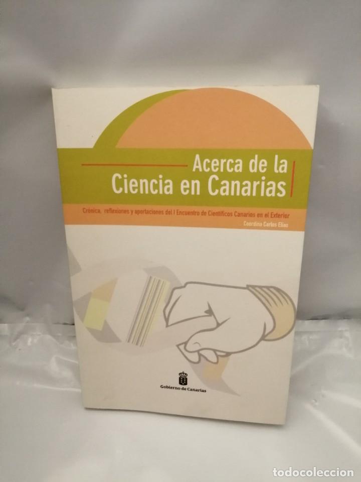 Libros de segunda mano: ACERCA DE LA CIENCIA EN CANARIAS - Foto 1