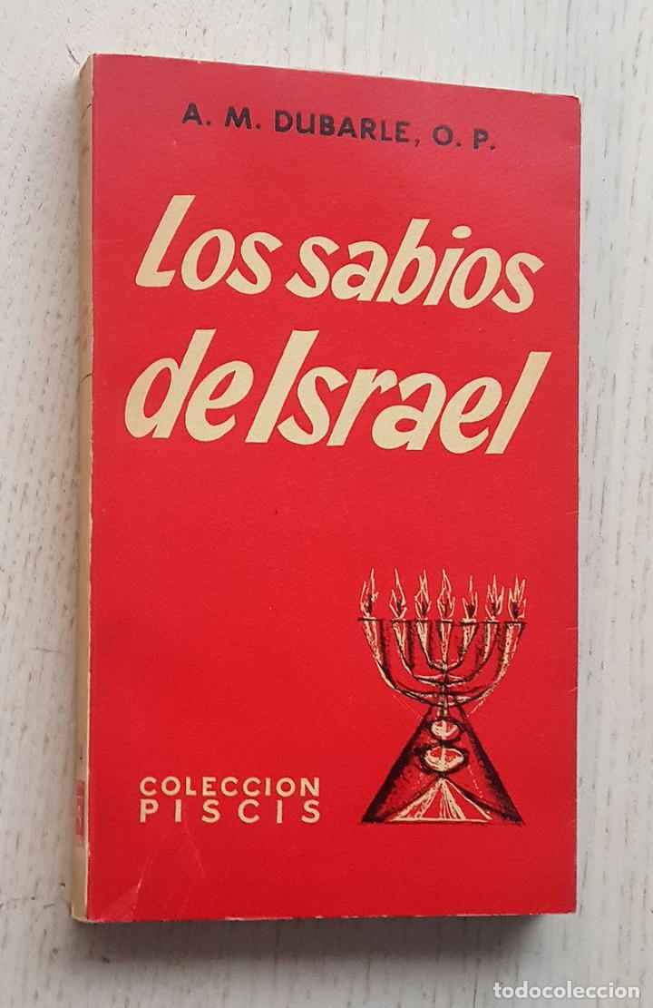 Libros de segunda mano: LOS SABIOS DE ISRAEL - DUBARLE, A.M. - Foto 1