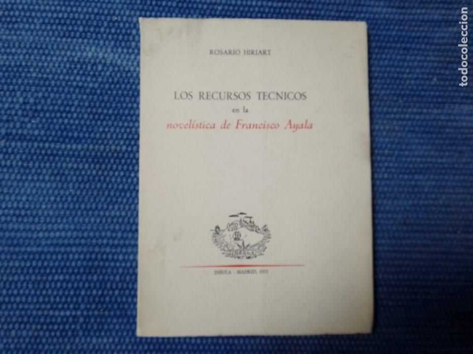 Libros de segunda mano: Los recursos t&eacute;cnicos en la novel&iacute;stica de Francisco Ayala - Foto 1