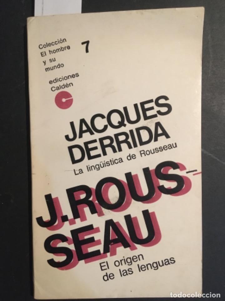 Libros de segunda mano: LA LINGUISTICA DE ROUSSEAU, EL ORIGEN DE LAS LENGUAS, JACQUES DERRIDA - Foto 1