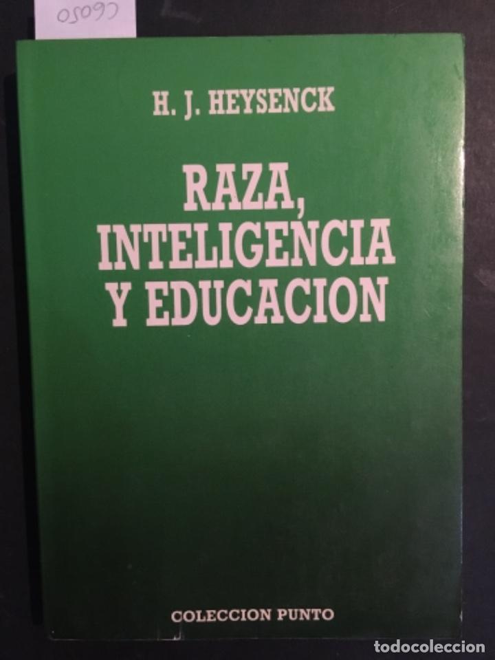 Libros de segunda mano: RAZA, INTELIGENCIA Y EDUCACION, H J HEYSENCK - Foto 1