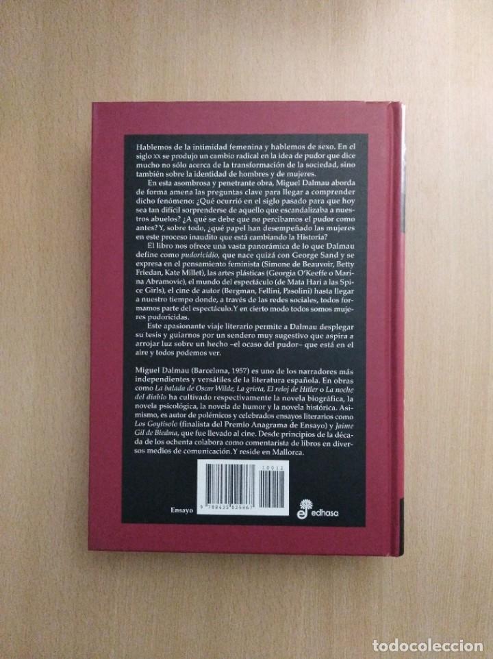 Libros de segunda mano: EL OCASO DEL PUDOR. Miguel Dalmau - Foto 2