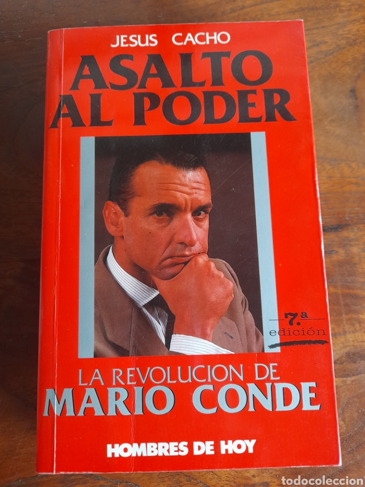 Libros de segunda mano: Asalto al poder. La revoluci&oacute;n de Mario Conde. Jes&uacute;s Cacho - Foto 1