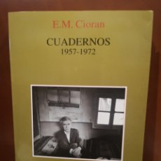 Libros de segunda mano: CUADERNOS 1957-1972. E. M. CIORAN.. Lote 311054278