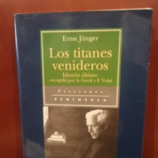Libros de segunda mano: LOS TITANES VENIDEROS. ERNST JUNGER.. Lote 311133708