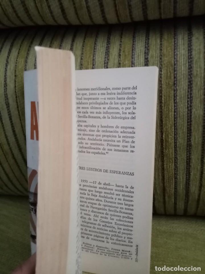 Libros de segunda mano: ANDALUC&Iacute;A. LOS SIETE C&Iacute;RCULOS VICIOSOS DEL SUBDESARROLLO - Foto 6