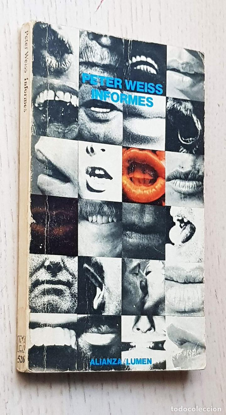 Libros de segunda mano: INFORMES - WEISS, Peter - Foto 1