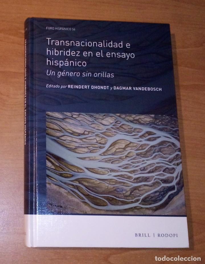 Livros em segunda m&atilde;o: R. DHONDT, D. VANDEBOSCH (ED.) - TRANSNACIONALIDAD E HIBRIDEZ EN EL ENSAYO HISP&Aacute;NICO