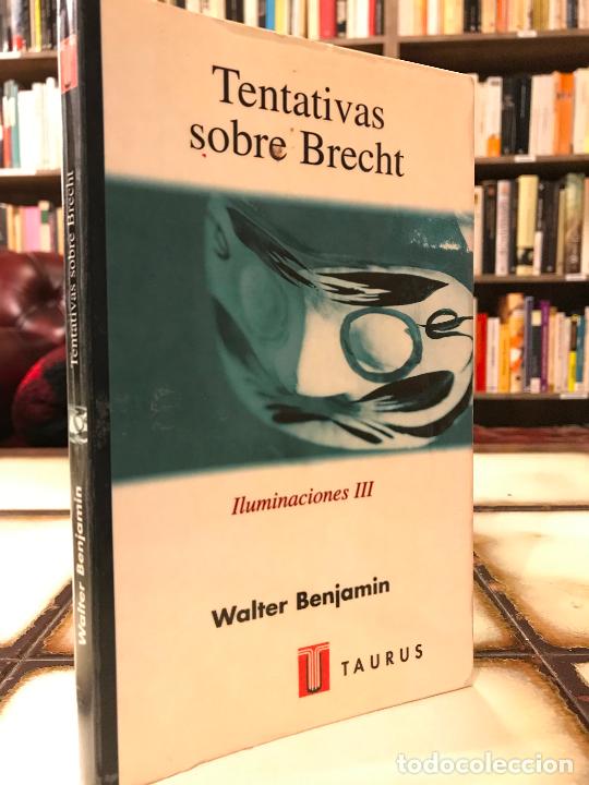 Libros de segunda mano: Tentativas sobre Brecht. Iluminaciones III. Walter Benjamin. - Foto 1