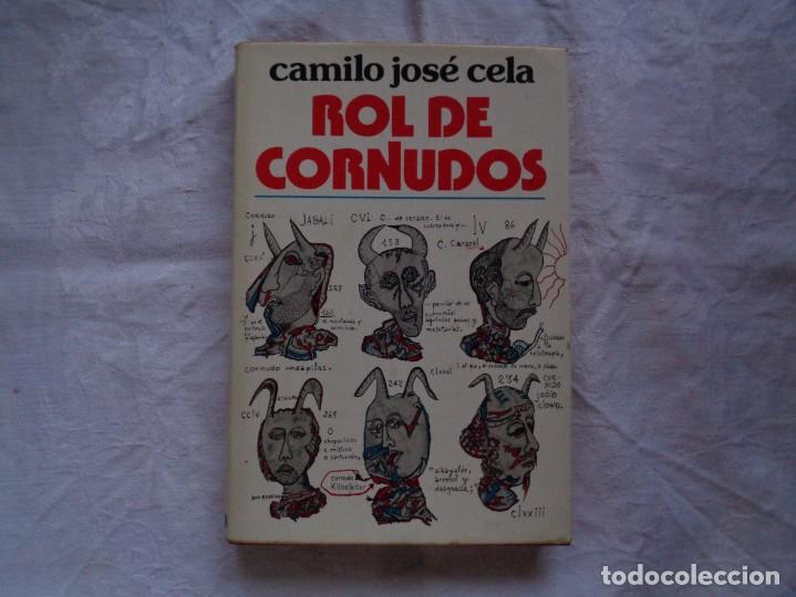 Libros de segunda mano: CAMILO JOS&Eacute; CELA. ROL DE CORNUDOS. 1976. 4&ordf; EDICI&Oacute;N. - Foto 1