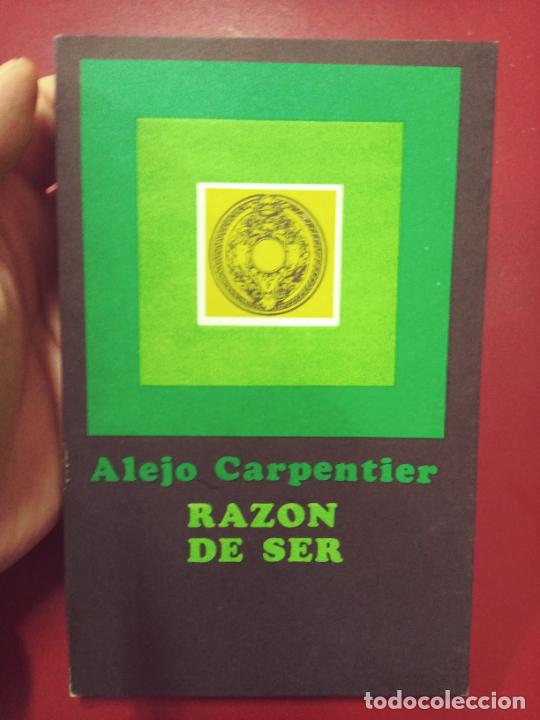 Libros de segunda mano: Alejo Carpentier: Raz&oacute;n de ser - Foto 1