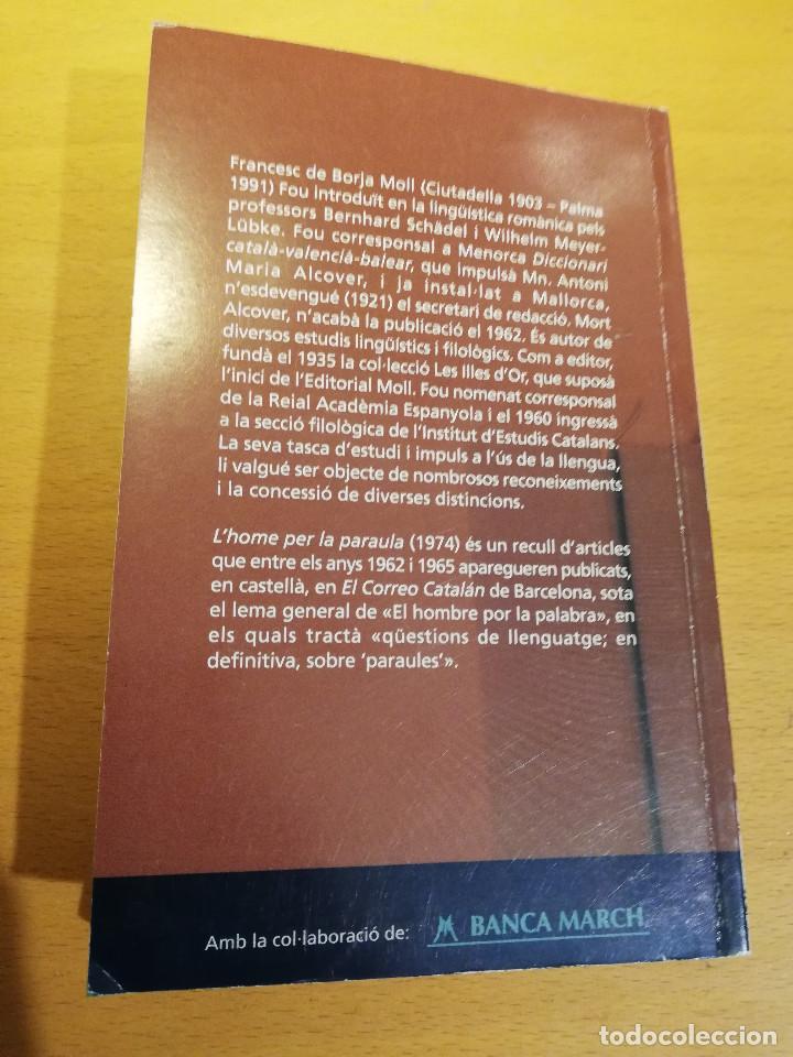 Libros de segunda mano: LHOME PER LA PARAULA (FRANCESC DE BORJA MOLL) - Foto 5