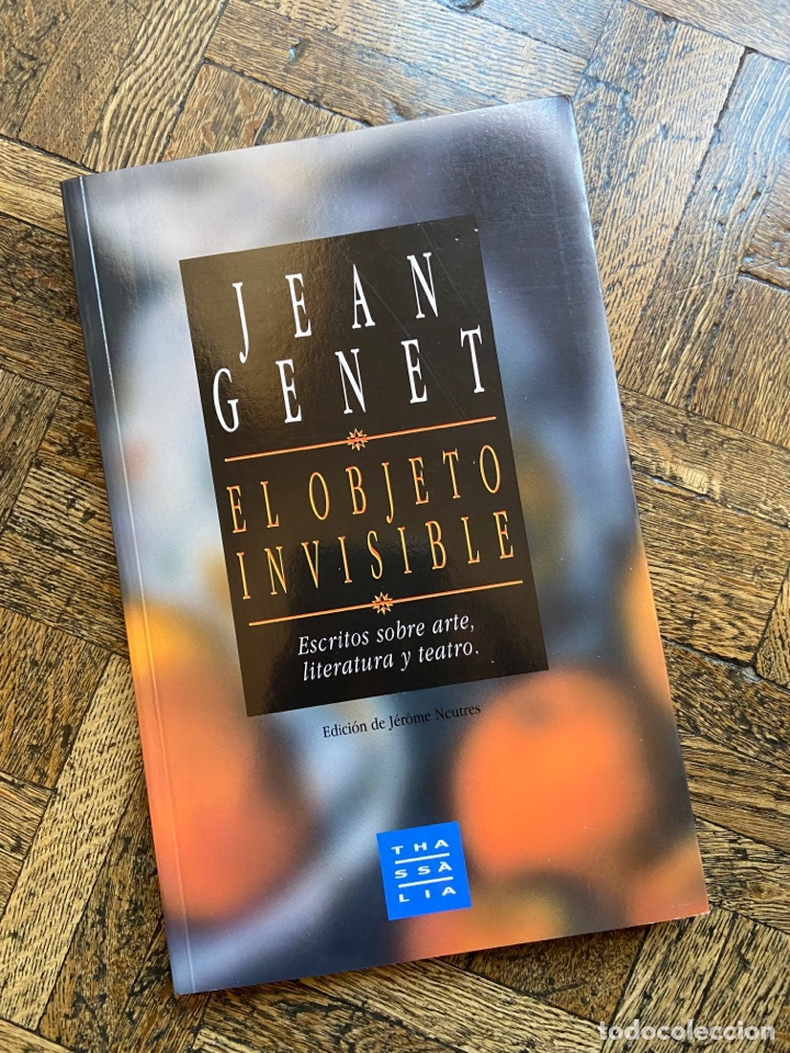 Libros de segunda mano: El objeto invisible - Jean Genet - Thass&agrave;lia (1997) - Foto 1