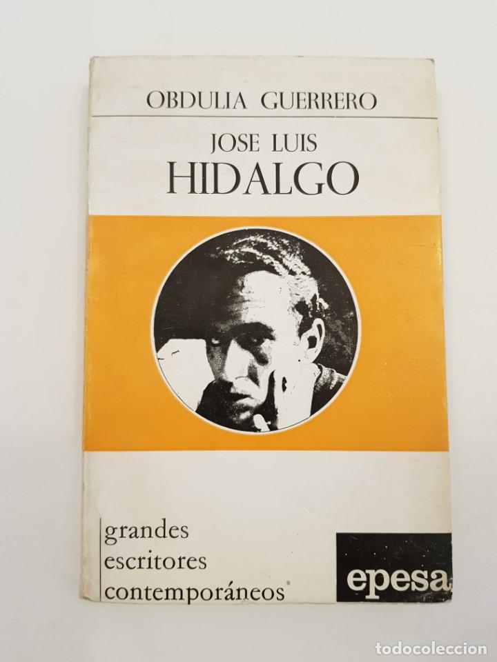 Libros de segunda mano: Jos&eacute; Luis Hidalgo. Obdulia Guerrero. - Foto 1