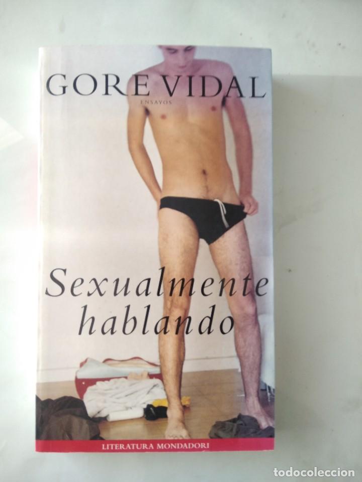 Libros de segunda mano: Sexualmente hablando. Gore Vidal - Foto 1