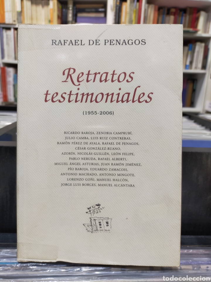 Libros de segunda mano: RETRATOS TESTIMONIALES - RAFAEL DE PENAG&Oacute;S - Foto 1
