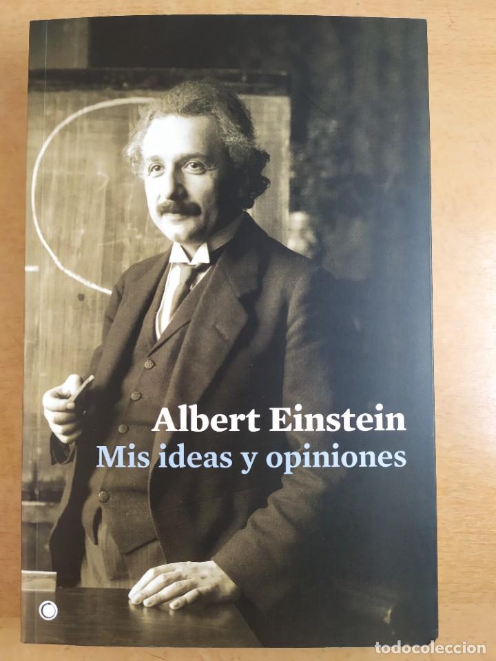 Libros de segunda mano: MIS IDEAS Y OPINIONES / ALBERT EINSTEIN / 2011. ANTONI BOSCH, editor - Foto 1