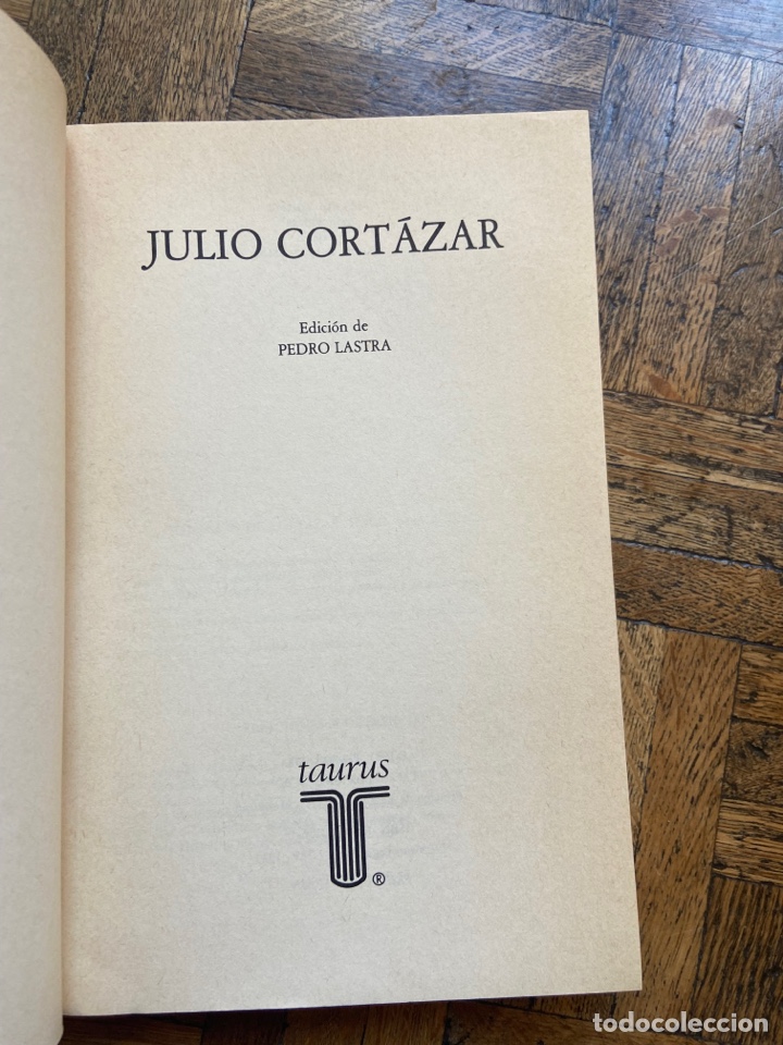 Libros de segunda mano: Julio Cort&aacute;zar - Pedro Lastra - Taurus (1981) - Foto 3