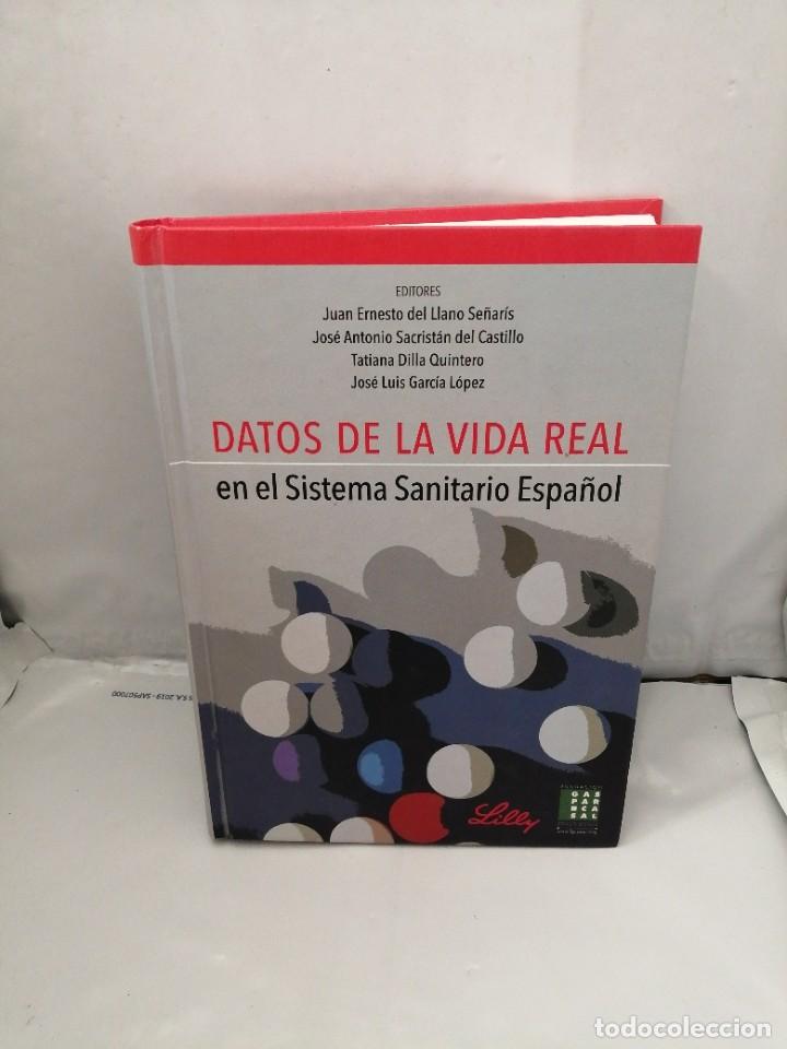Libros de segunda mano: DATOS DE LA VIDA REAL EN EL SISTEMA SANITARIO ESPA&Ntilde;OL - Foto 1