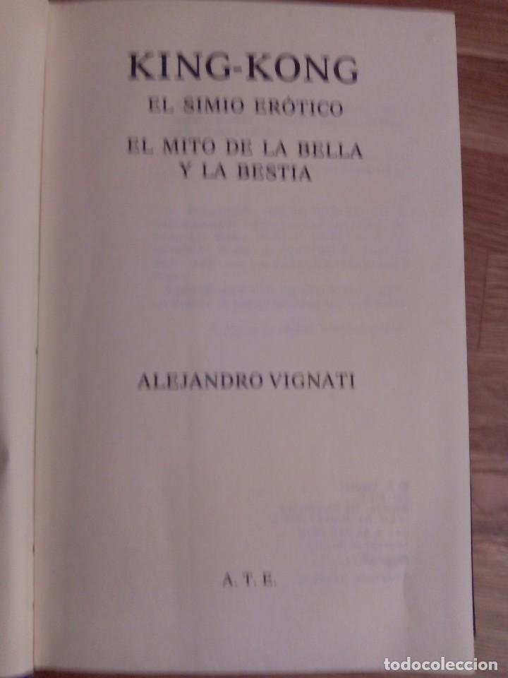 Libros de segunda mano: KING KONG EL SIMIO ER&Oacute;TICO / ALEJANDRO VIGNATI - Foto 4