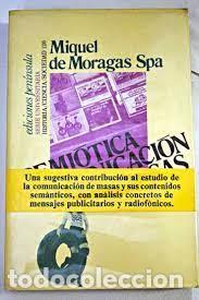 Libros de segunda mano: Semi&oacute;tica y comunicaci&oacute;n de masas Miquel de Moragas - Foto 1