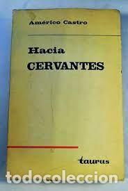 Libros de segunda mano: hacia Cervantes. Am&eacute;rico Castro - Foto 1
