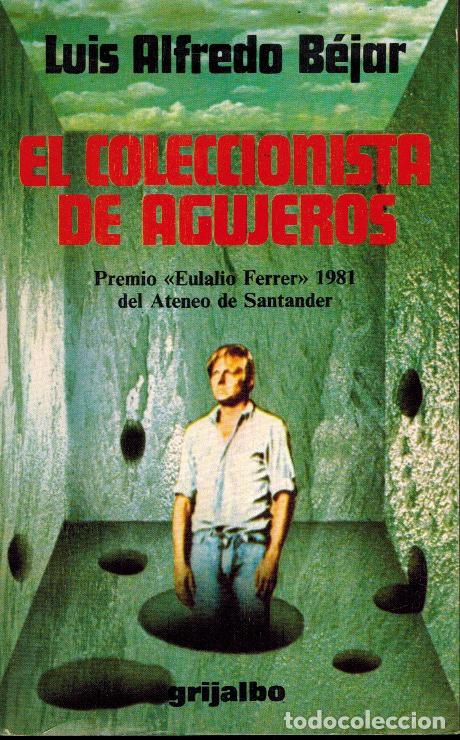 Libros de segunda mano: EL COLECCIONISTA DE AGUJEROS - Foto 1