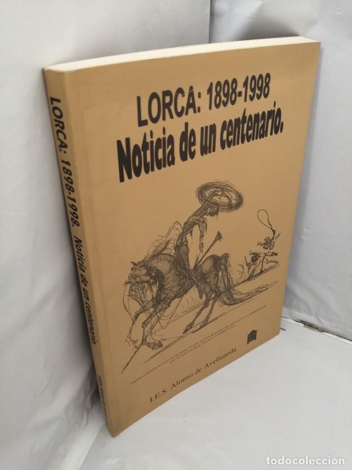 Libros de segunda mano: LORCA: 1898-1998. NOTICIA DE UN CENTENARIO - Foto 10