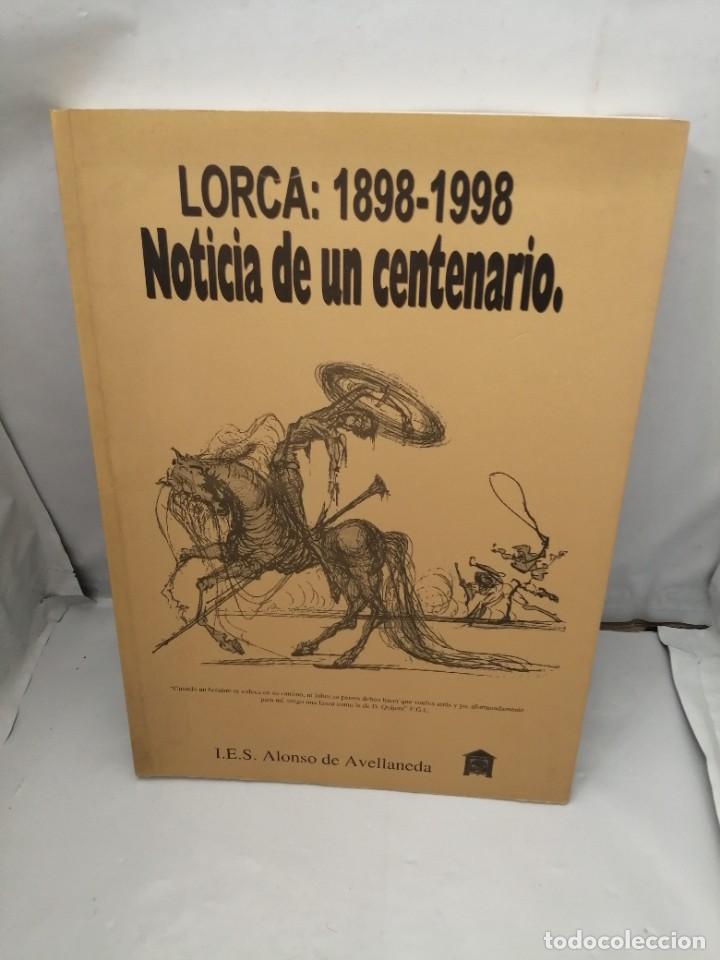 Libros de segunda mano: LORCA: 1898-1998. NOTICIA DE UN CENTENARIO - Foto 1