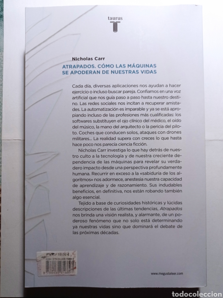 Libros de segunda mano: Atrapados. C&oacute;mo las m&aacute;quinas se apoderan de nuestras vidas. - Foto 2