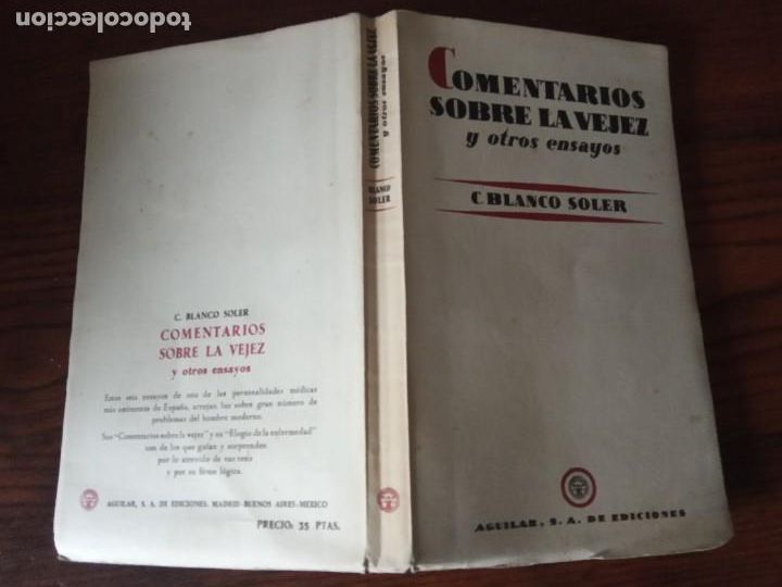 Libros de segunda mano: COMENTARIOS SOBRE LA VEJEZ.-C.Blanco Soler . - Foto 2