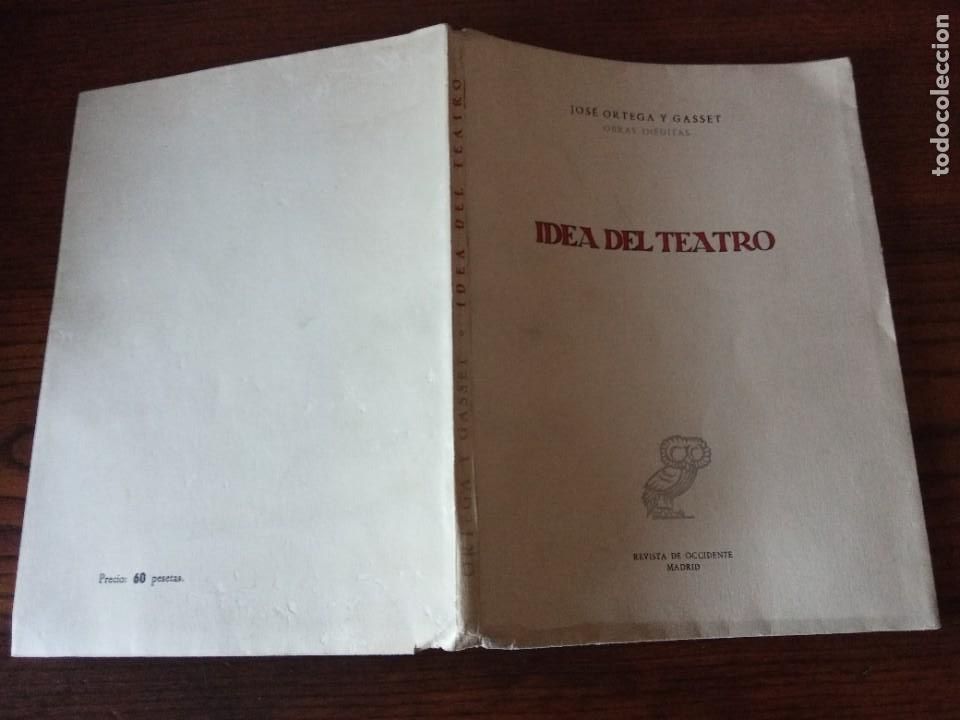 Libros de segunda mano: IDEA DEL TEATRO .-JOS&Eacute; ORTEGA Y GASSET. - Foto 2