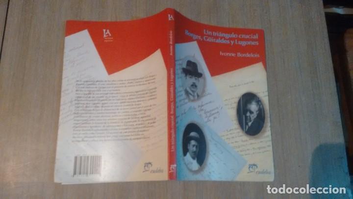 Libros de segunda mano: JORGE LUIS BORGES - UN TRIANGULO CRUCIAL .... - Foto 2