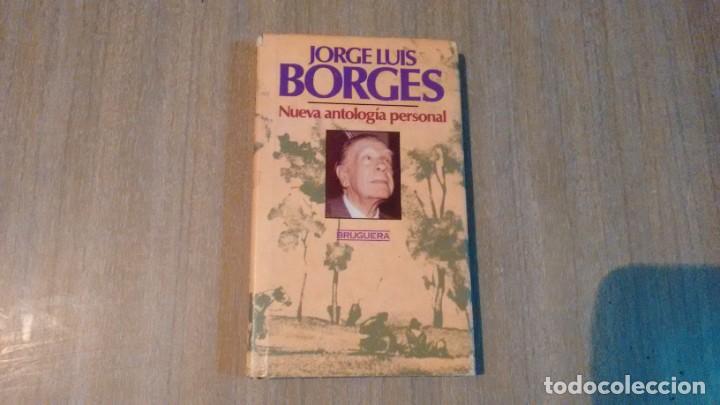 Libros de segunda mano: JORGE LUIS BORGES - NUEVA ANTOLOGIA P&Egrave;RSONAL - Foto 1