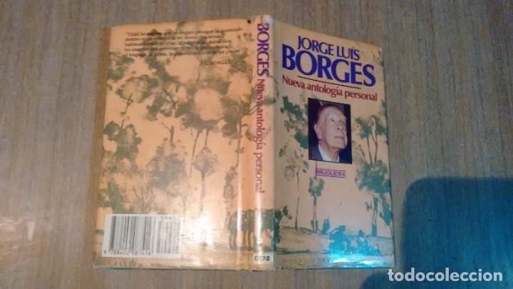 Libros de segunda mano: JORGE LUIS BORGES - NUEVA ANTOLOGIA P&Egrave;RSONAL - Foto 2