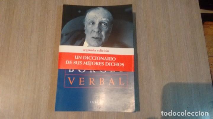Libros de segunda mano: JORGE LUIS BORGES - BORGES VERBAL - Foto 1