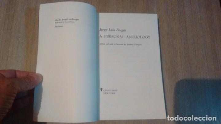 Libros de segunda mano: JORGE LUIS BORGES - A PERSONAL ANTHOLOGY - Foto 3
