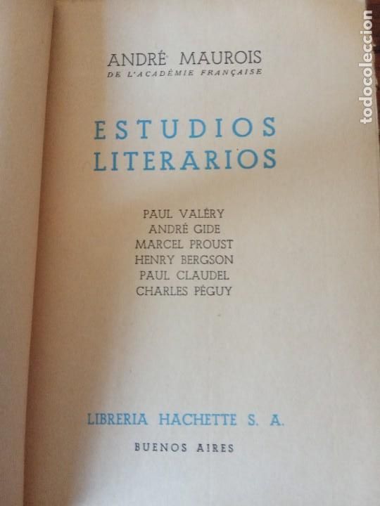 Libros de segunda mano: ESTUDIOS LITERARIOS .- ANDRE MAUROIS. - Foto 3