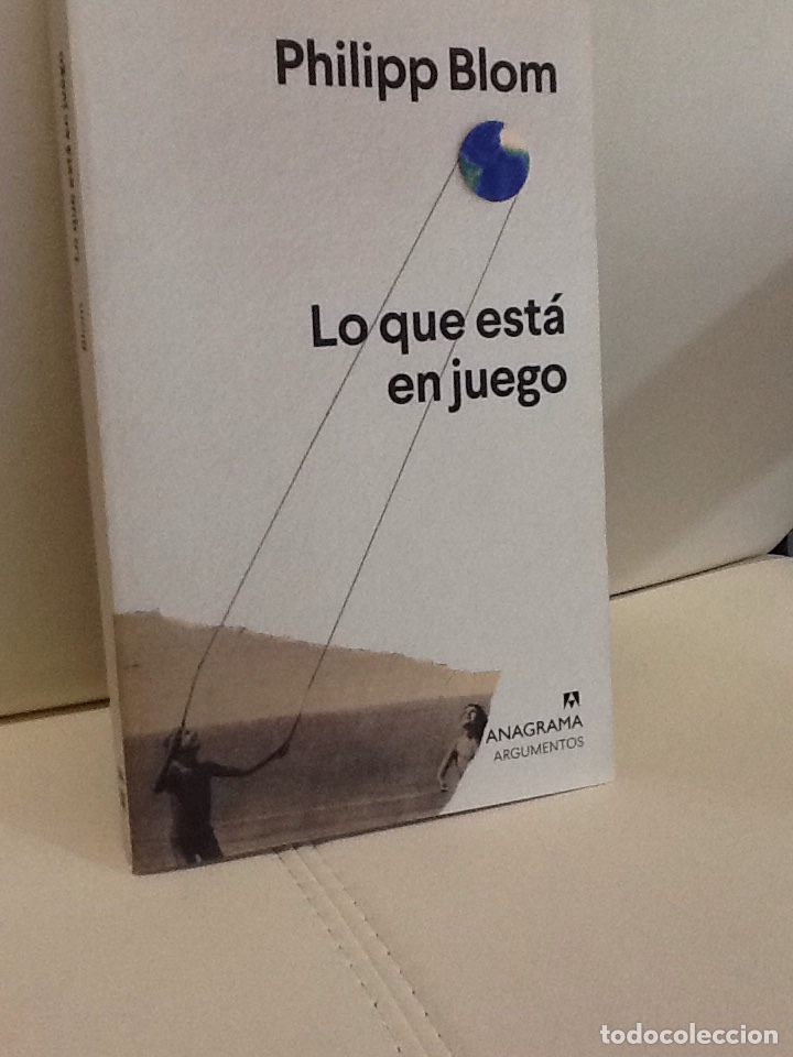 Libros de segunda mano: Philipp Blom . Lo que esta en juego . anagrama argumentos . - Foto 1