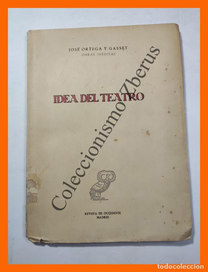 Libros de segunda mano: Idea del Teatro - Jose Ortega y Gasset - Foto 1