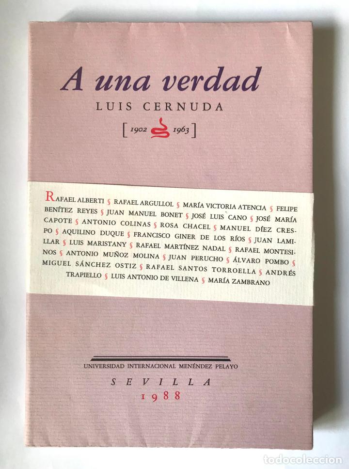 Libros de segunda mano: A una verdad. Luis Cernuda (1902-1963) - Foto 1