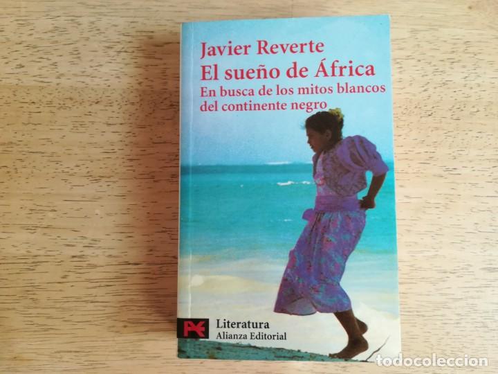 Libros de segunda mano: El sue&ntilde;o de &Aacute;frica. Javier Reverte. - Foto 1