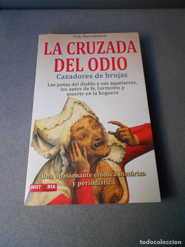 Libros de segunda mano: LA CRUZADA DEL ODIO - Foto 1