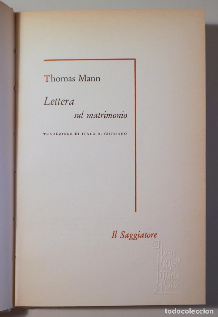 Libros de segunda mano: MANN, Thomas - LETTERA SUL MATRIMONIO - Milano 1961 - Foto 1