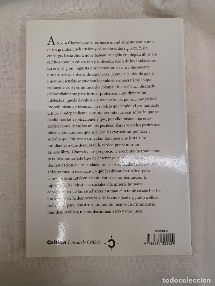 Libros de segunda mano: CHOMSKY, NOAM. LA DESEDUCACI&Oacute;N - Foto 2
