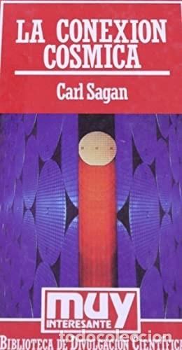 Libros de segunda mano: La conexi&oacute;n c&oacute;smica. Carl S&aacute;gan - Foto 1