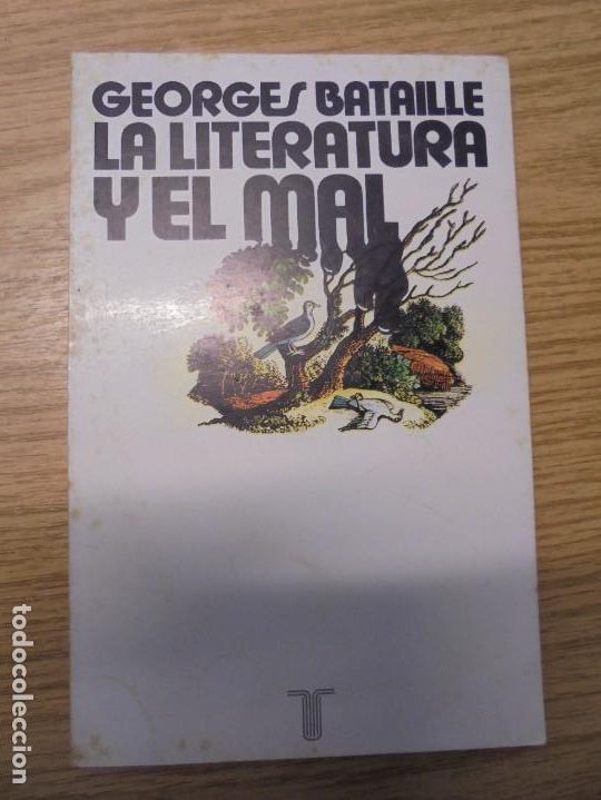 Libros de segunda mano: GEORGES BATAILLE. LA LITERATURA Y EL MAL. EDITORIAL TAURUS. 1977 - Foto 6