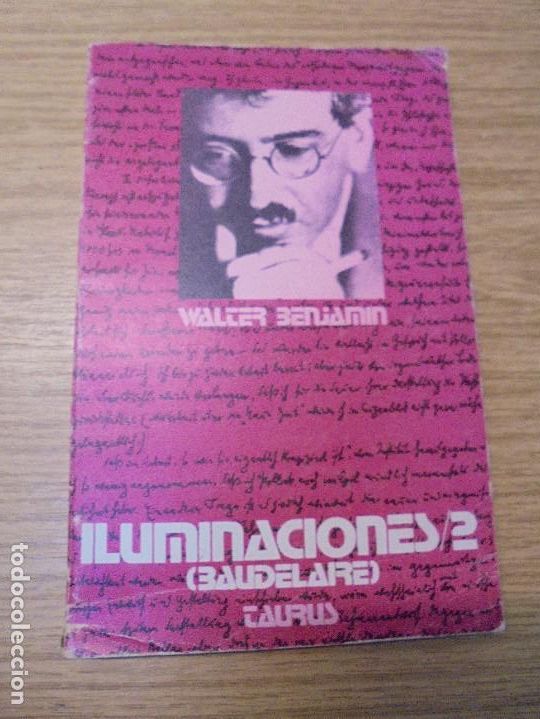 Libros de segunda mano: ILUMINACIONES II. BAUDELAIRE. WALTER BENJAMIN. EDITORIAL TAURUS. 1972 - Foto 6
