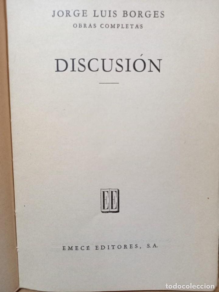 Libros de segunda mano: Jorge Luis Borges - Discusi&oacute;n / Emec&eacute; 1957 - Foto 3