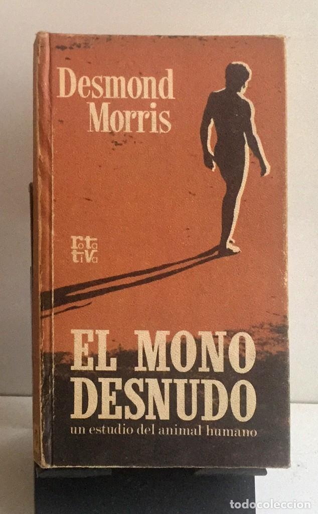 Libros de segunda mano: EL MONO DESNUDO. Desmond Morris - Foto 1